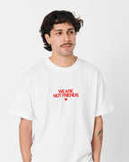 We Are Not Friends Bold Love T-shirt - White - Kubanna