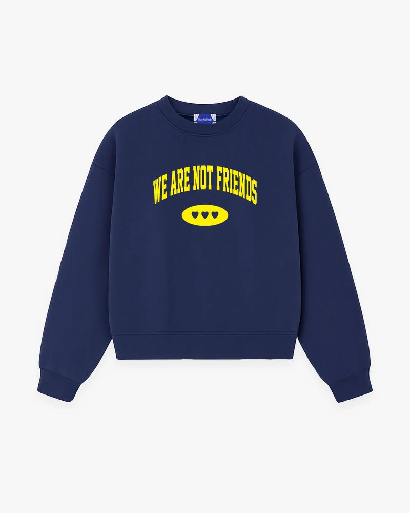 We Are Not Friends U Friends Crewneck - Blue - Kubanna